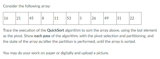 Consider the following array: Trace the execution