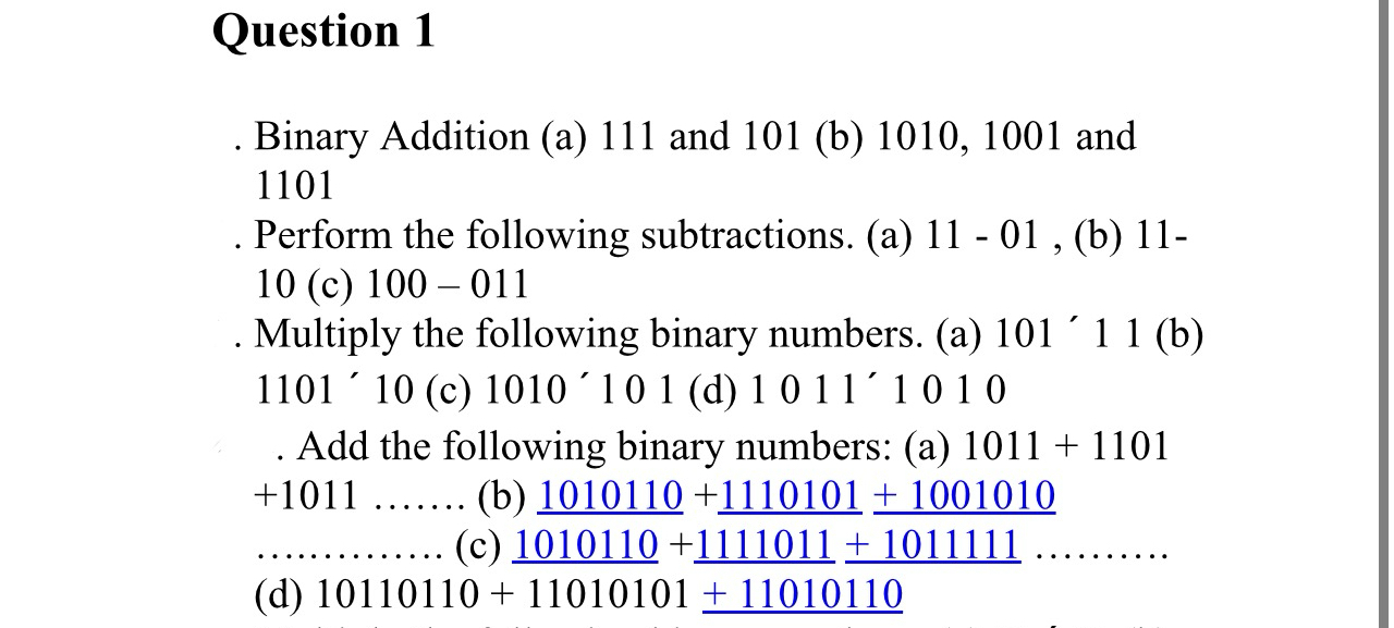 Question 1 . Binary Addition ( a ) 1 1 1 and 1 0