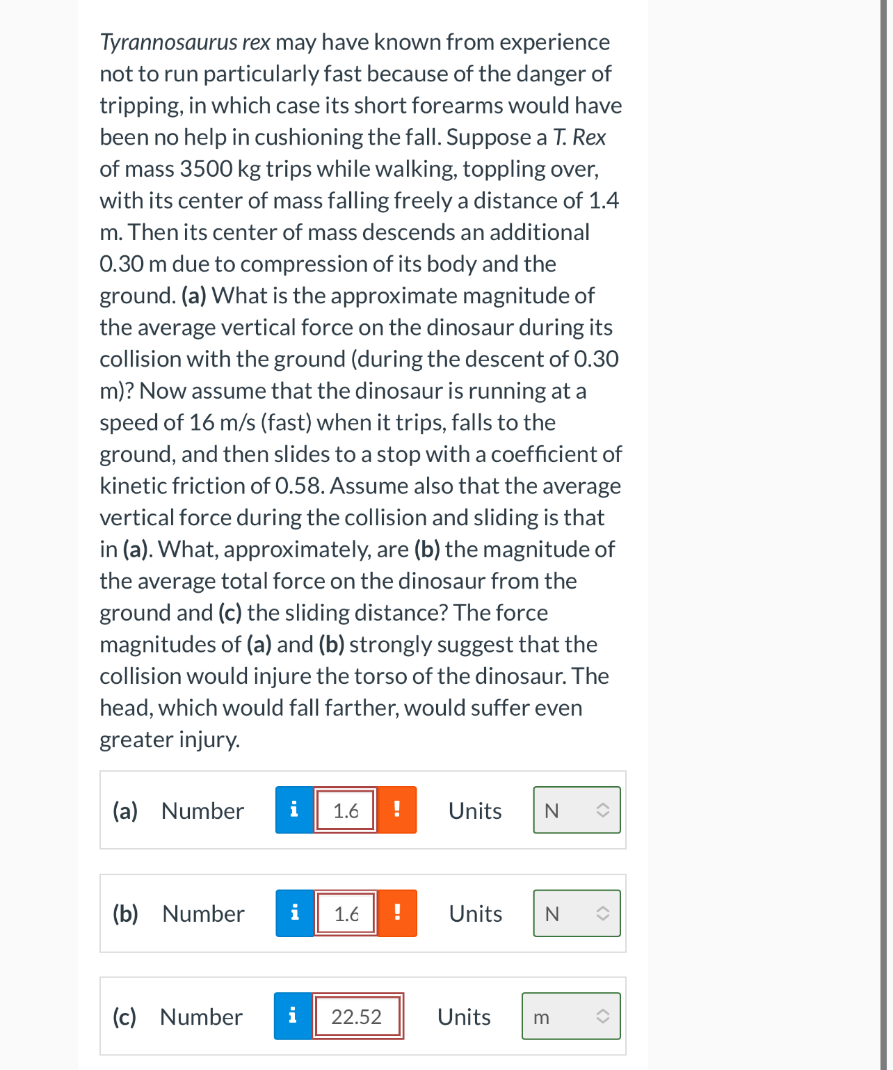 Tyrannosaurus rex may have known from experience