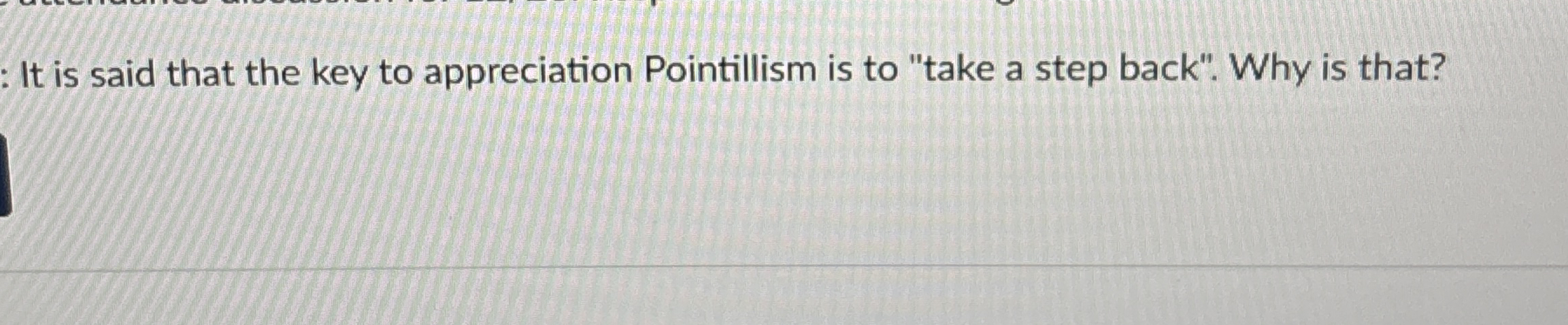 : It is said that the key to appreciation