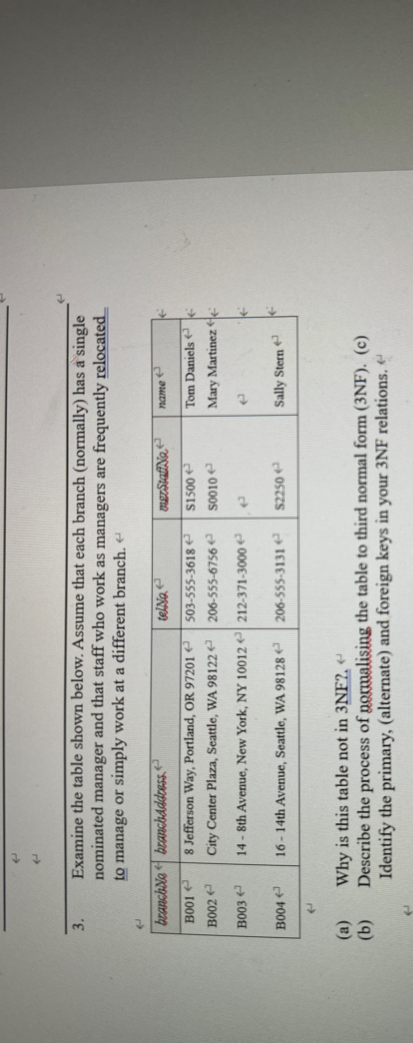 Examine the table shown below. Assume that each