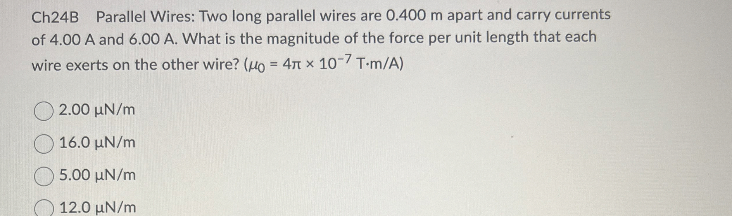 Ch 2 4 B Parallel Wires: Two long parallel wires