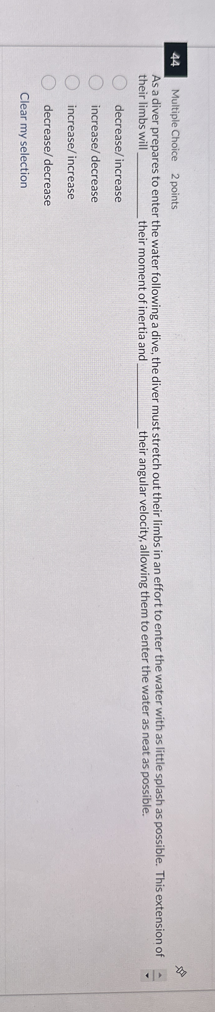 4 4 Multiple Choice 2 points As a diver prepares