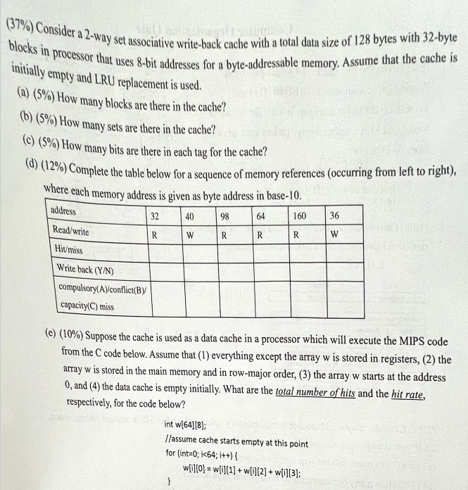 ( 3 7 % ) Consider a 2 - way set associative