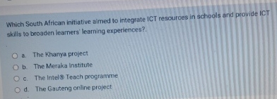Which South African initiative aimed to integrate
