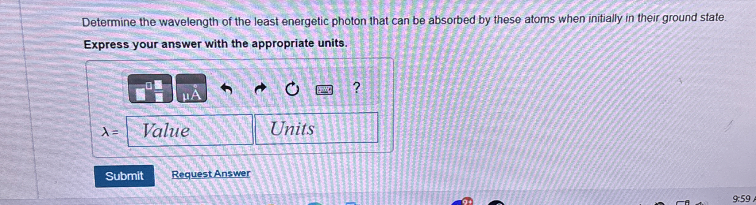 Determine the wavelength of the least energetic