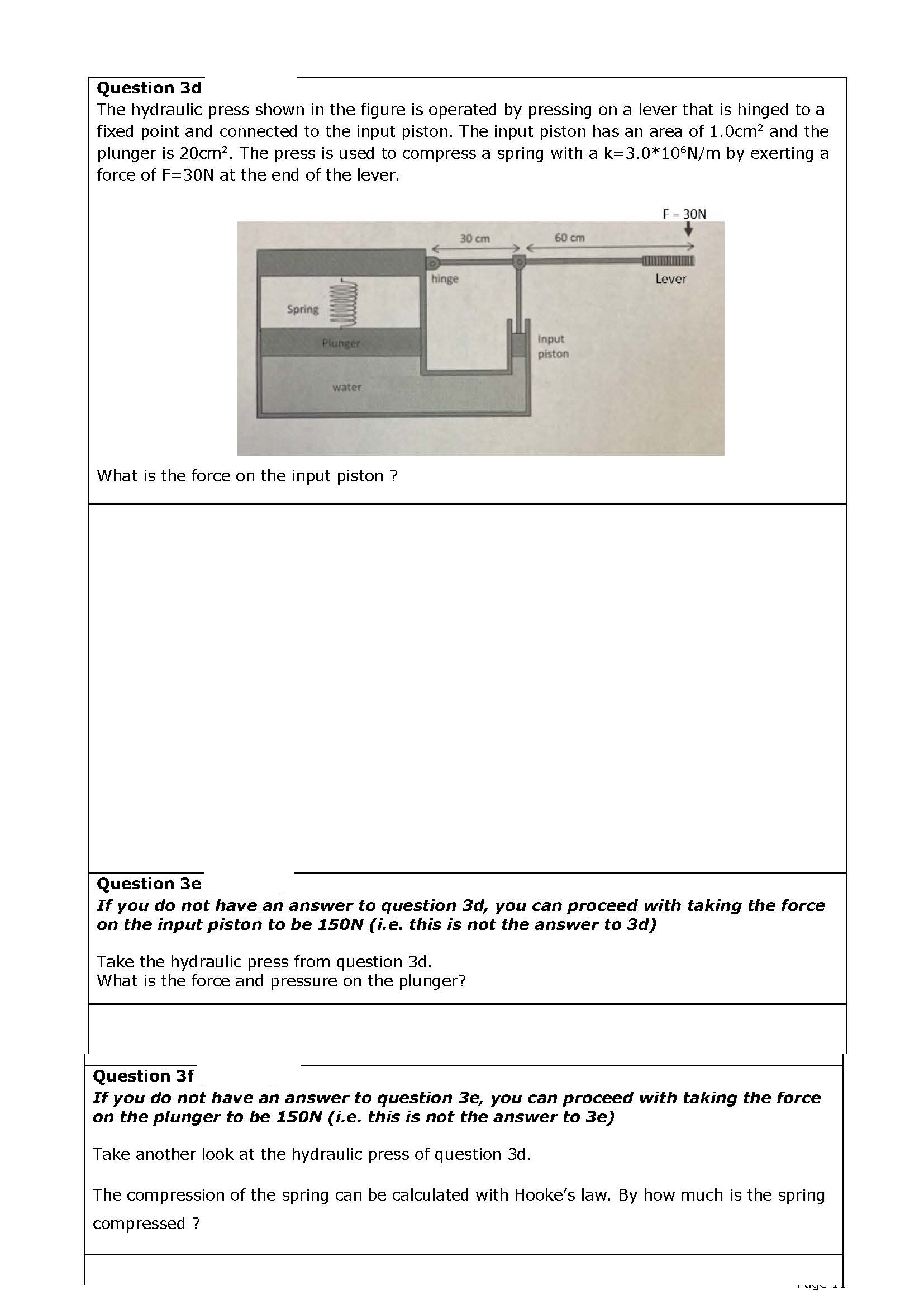 Question 3 d The hydraulic press shown in the