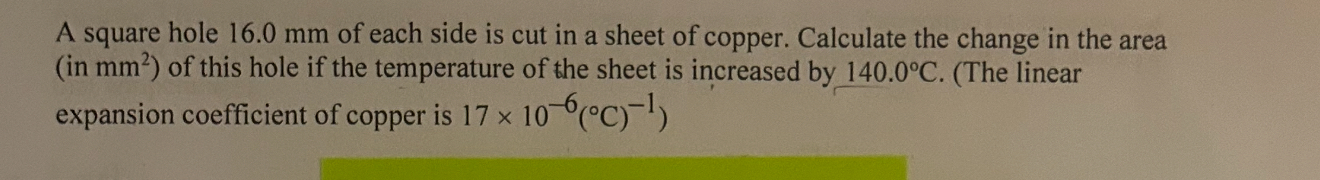 A square hole 1 6 . 0 mm of each side is cut in a