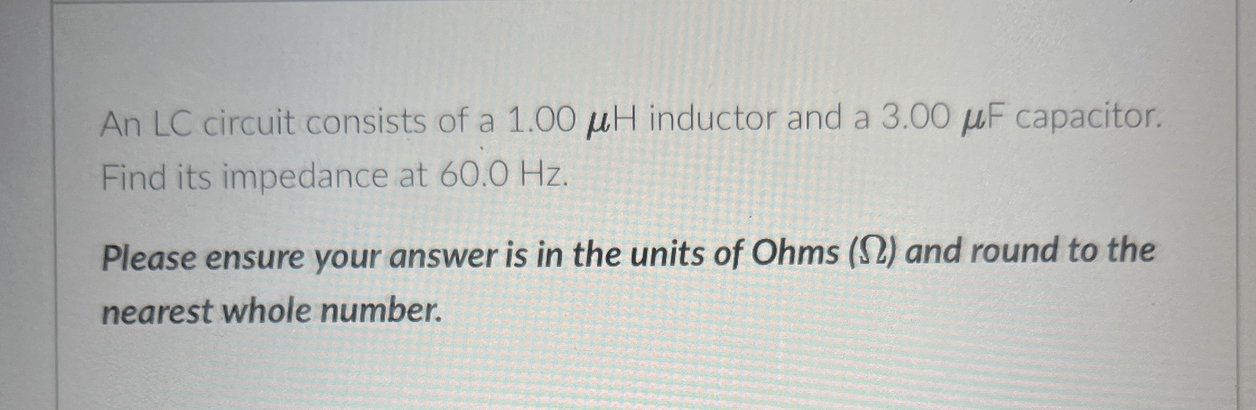 An LC circuit consists of a 1 . 0 0 H inductor