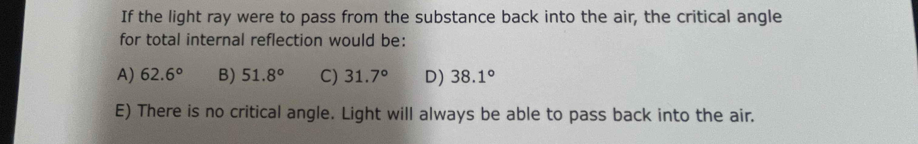 If the light ray were to pass from the substance