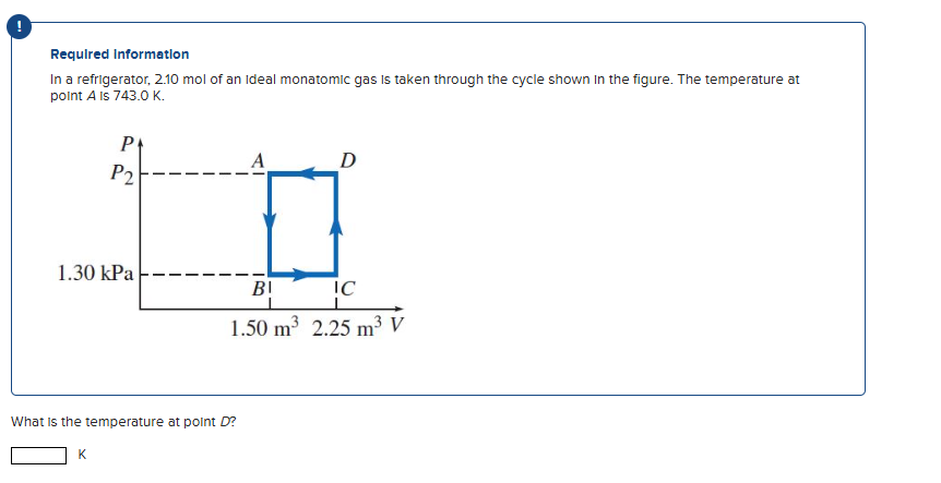 In a refrigerator, 2 . 1 0 mol of an ideal