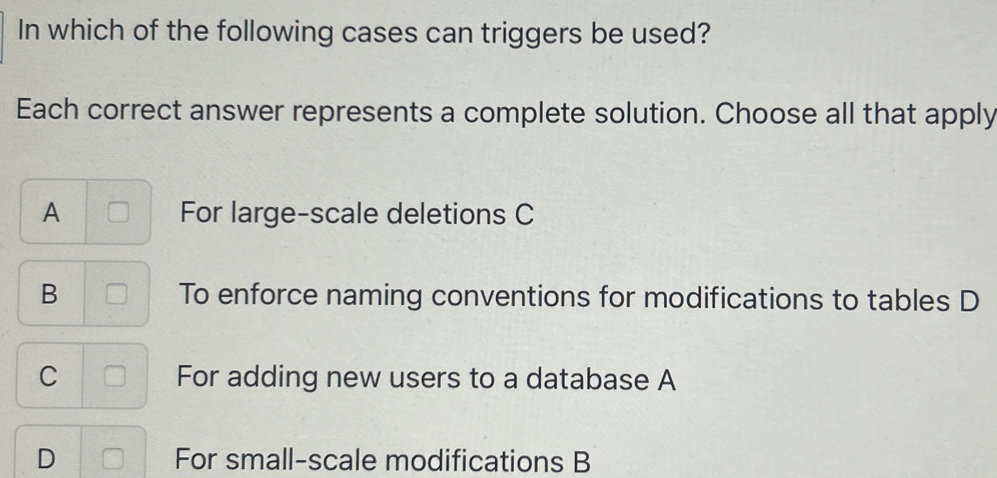 In which of the following cases can triggers be