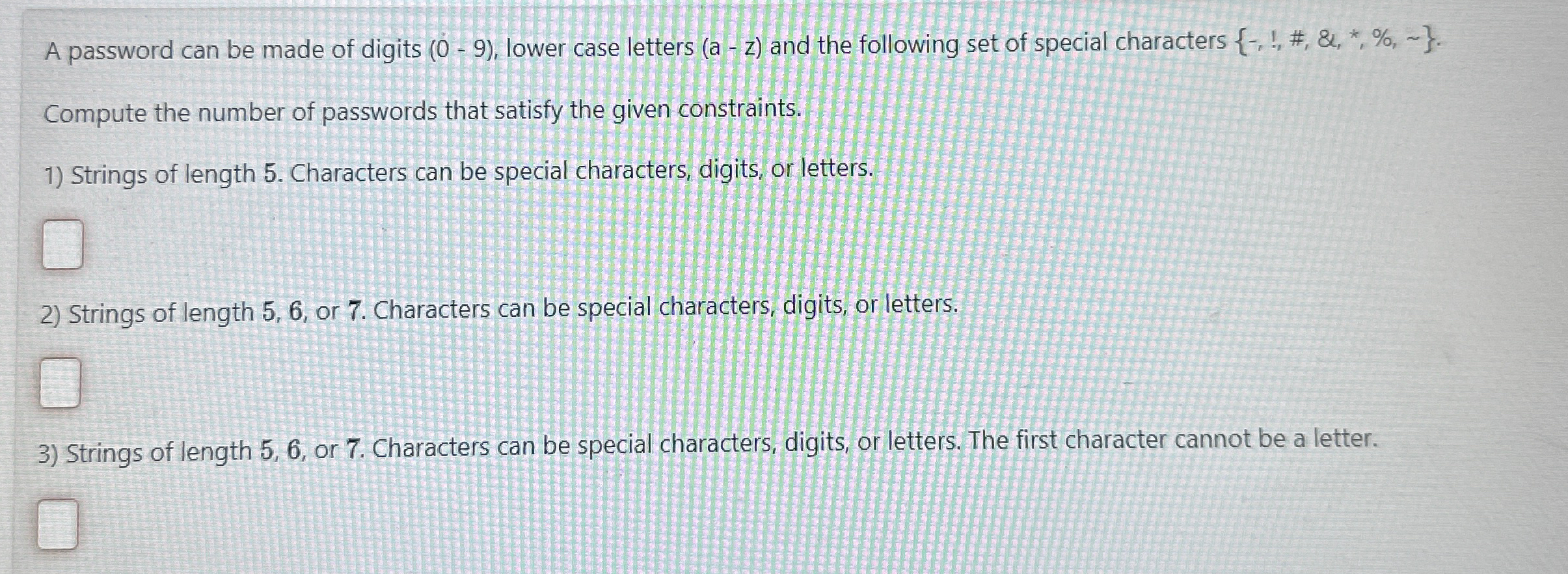 A password can be made of digits ( 0 - 9 ) ,