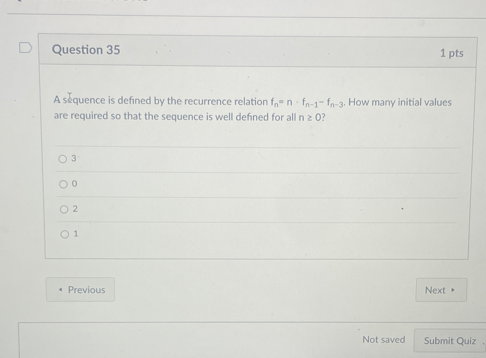 Question 3 5 1 p t s A stequence is defined by