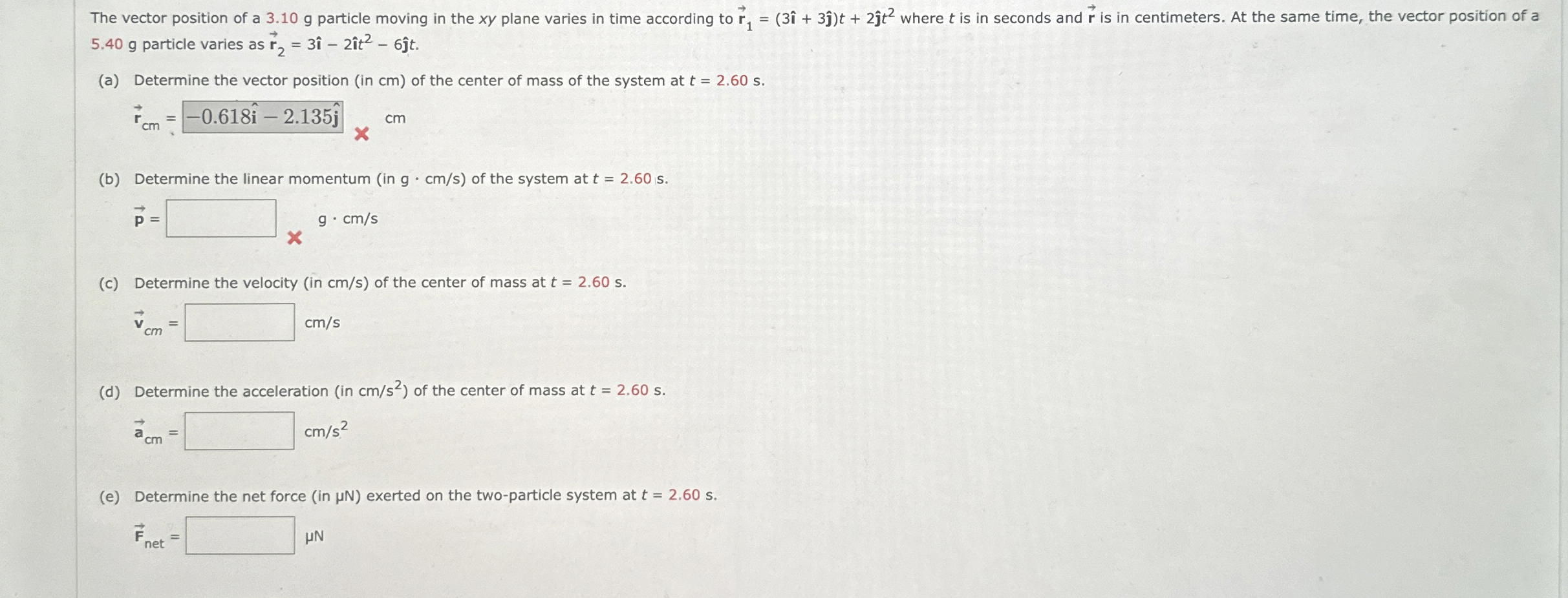 The vector position of a 3 . 1 0 g particle