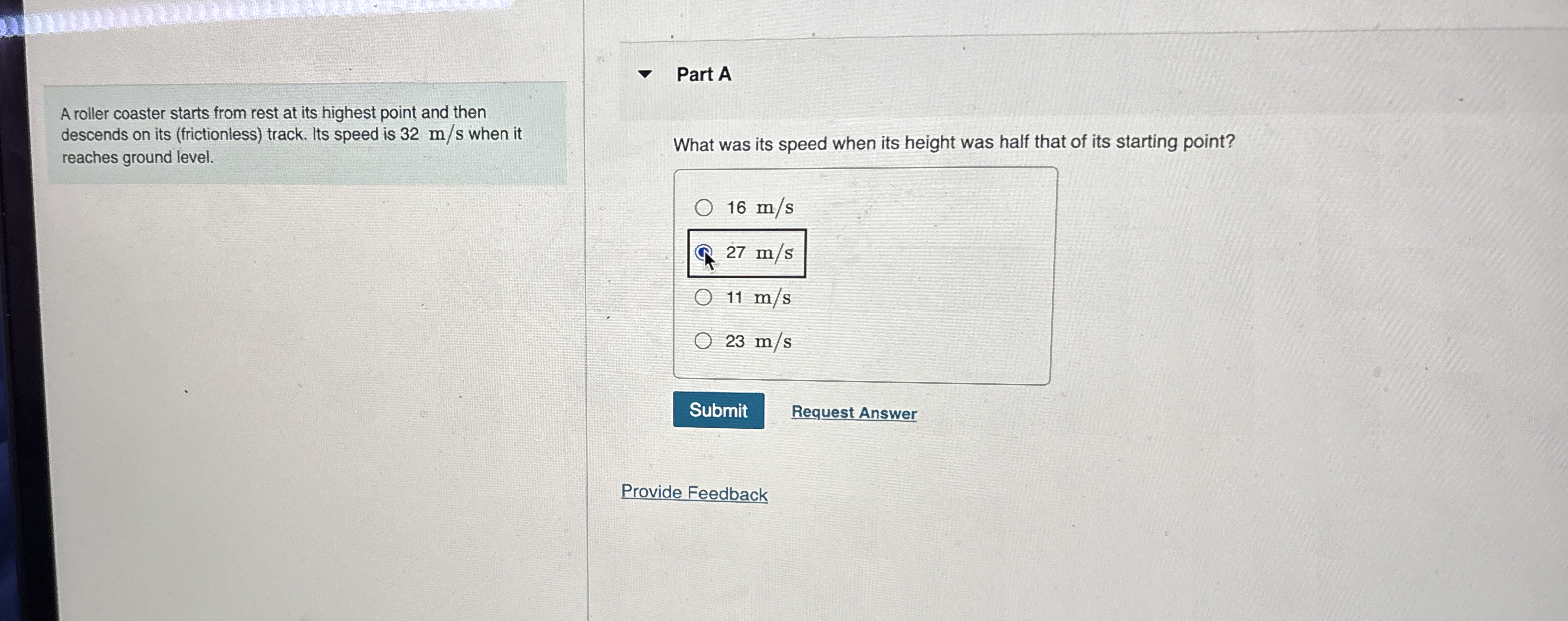 A roller coaster starts from rest at its highest