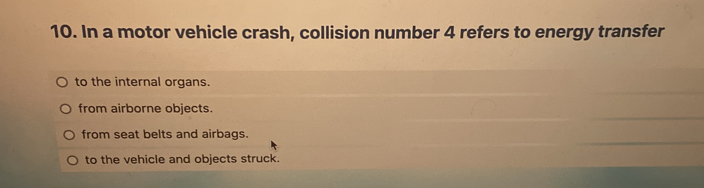 In a motor vehicle crash, collision number 4