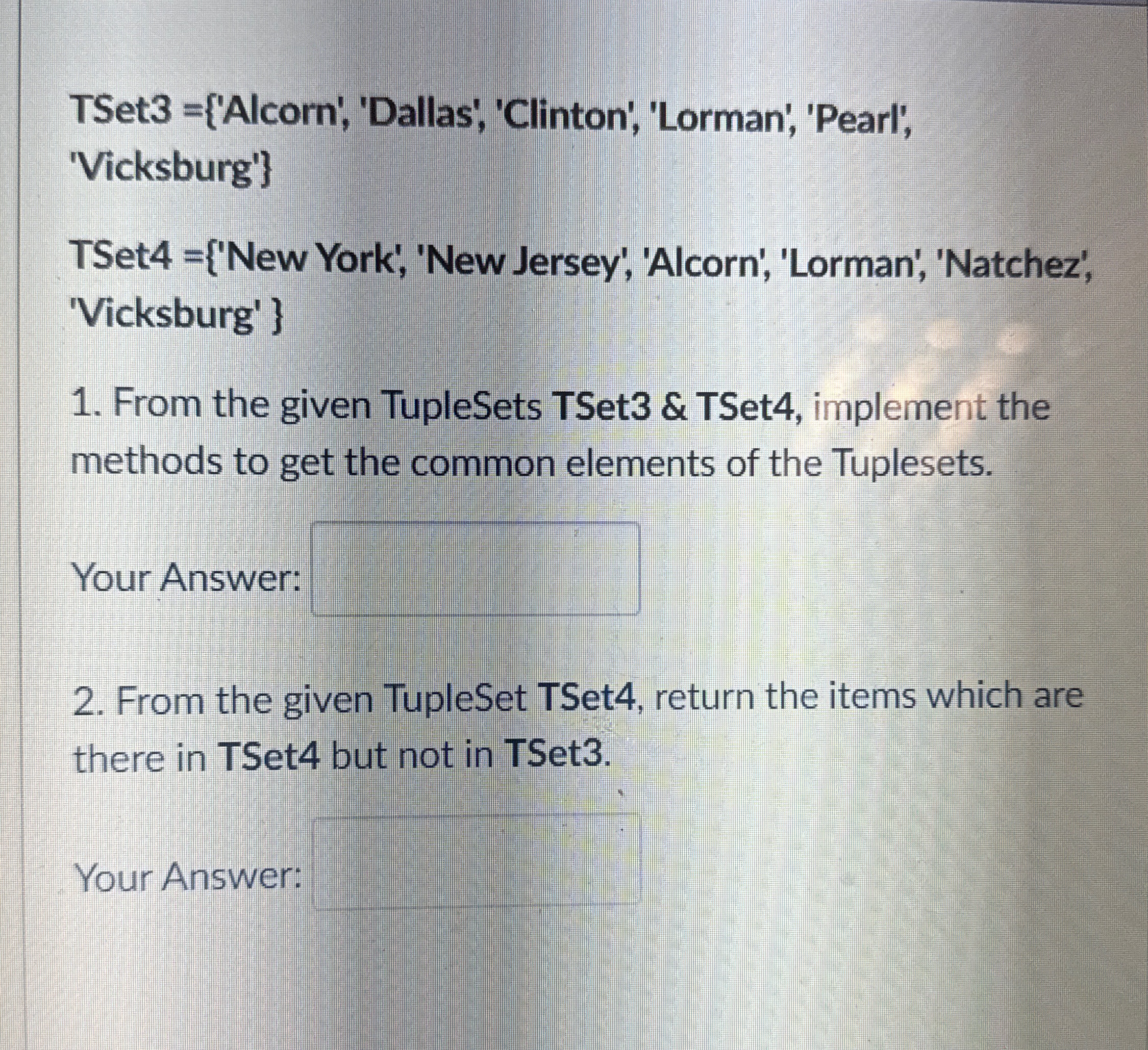 TSet 3 = { ' Alcorn ' , 'Dallas', 'Clinton',