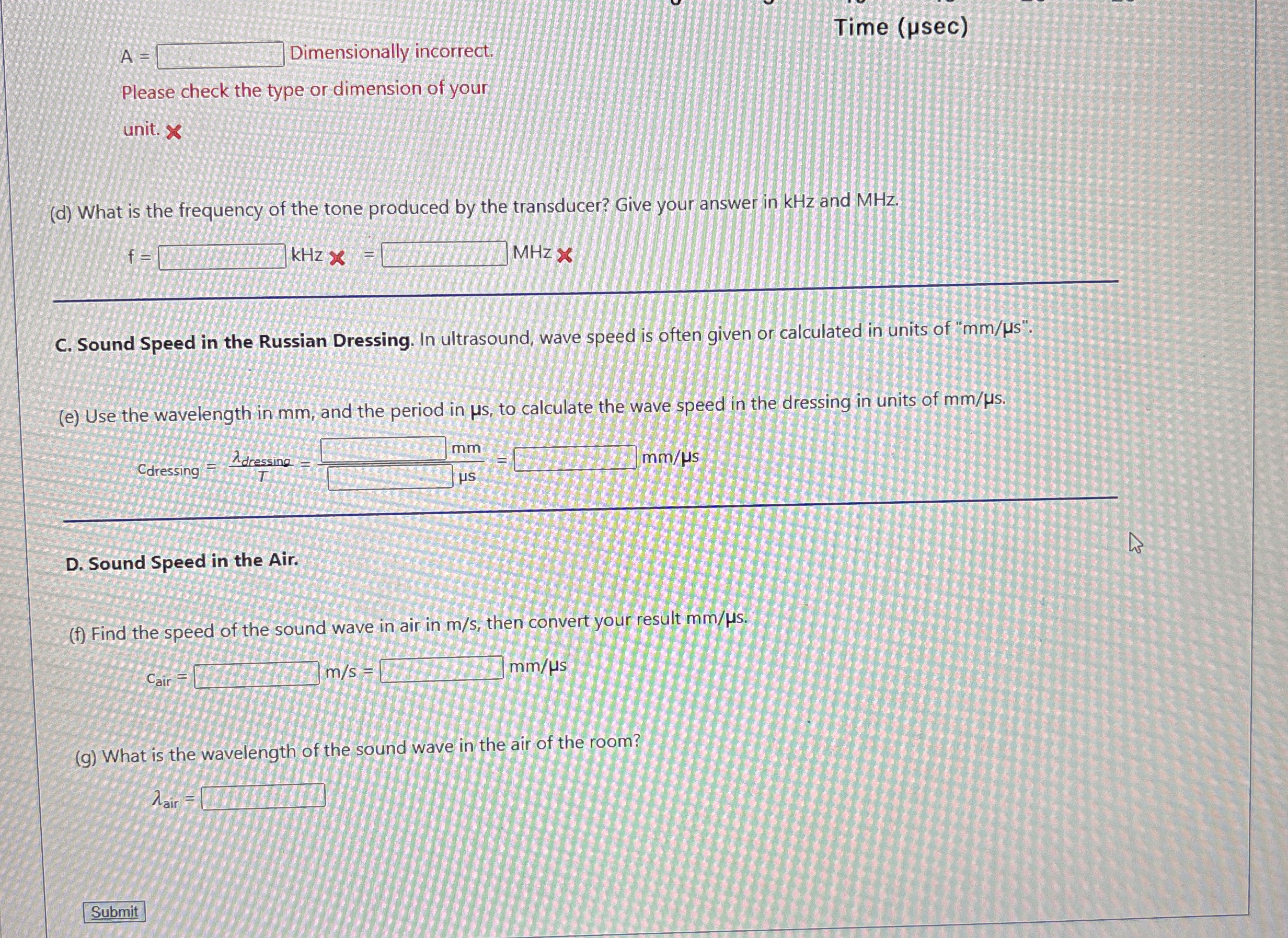 A = Dimensionally incorrect. Time ( s e c )
