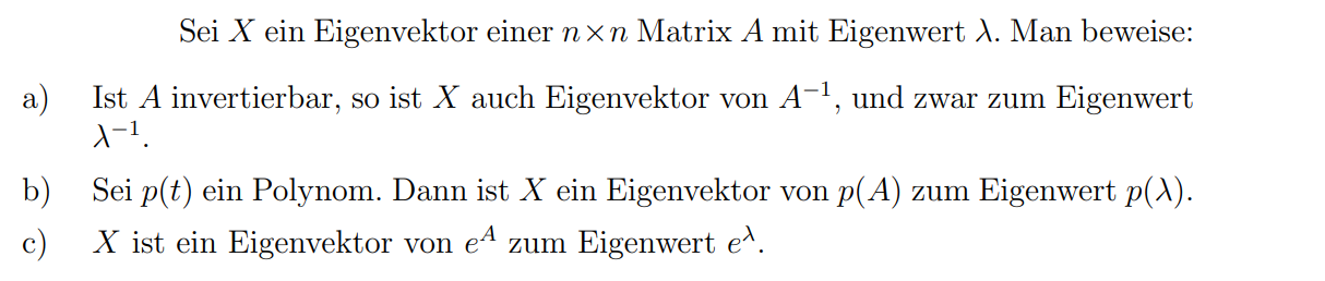 Sei x ein Eigenvektor einer n n Matrix A mit