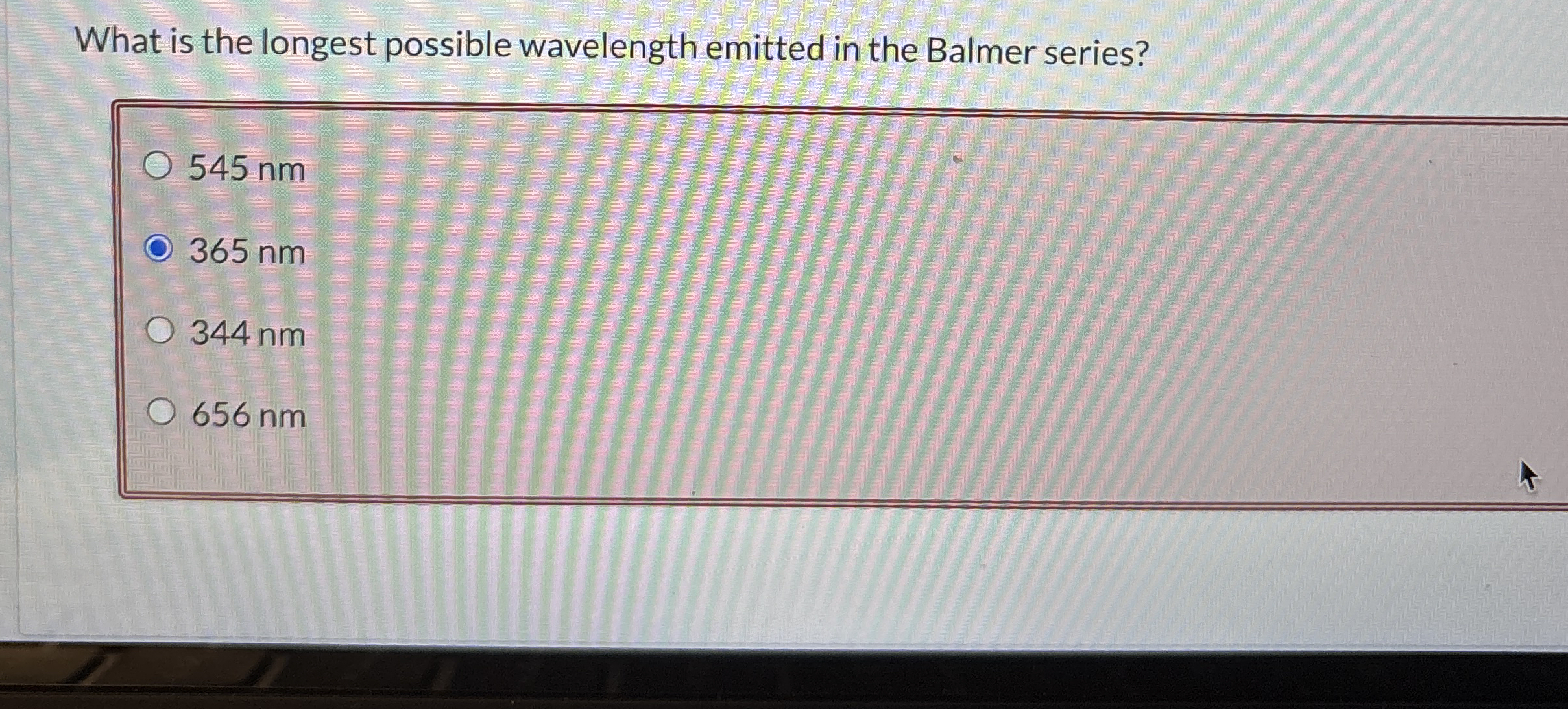 What is the longest possible wavelength emitted