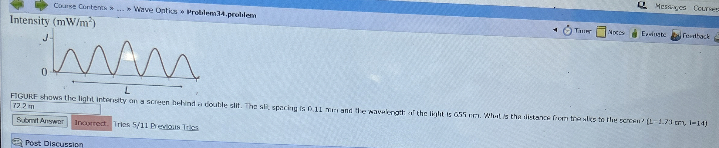 Course Contents . . . Wave Optics Problem 3 4 .