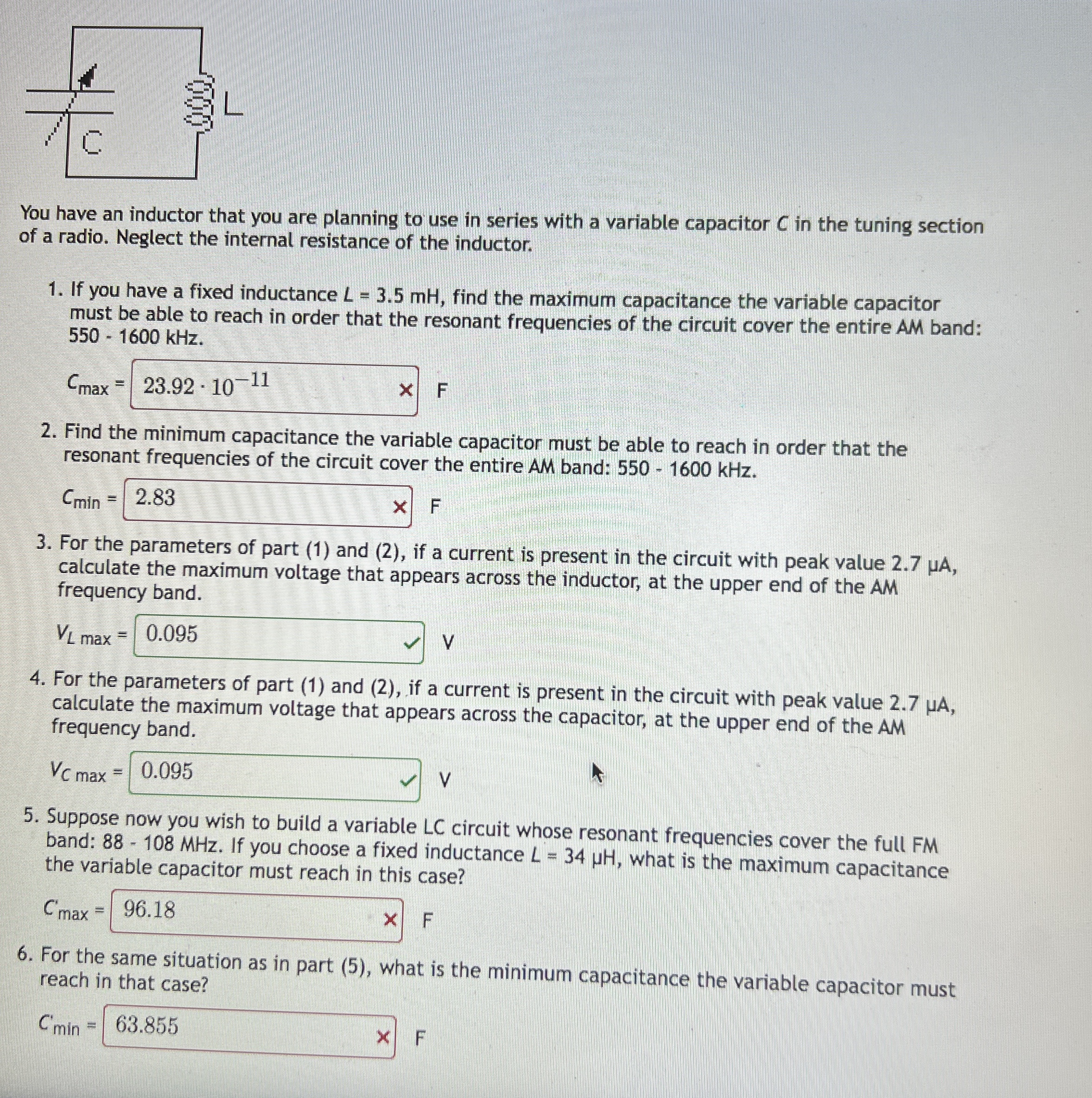 You have an inductor that you are planning to use