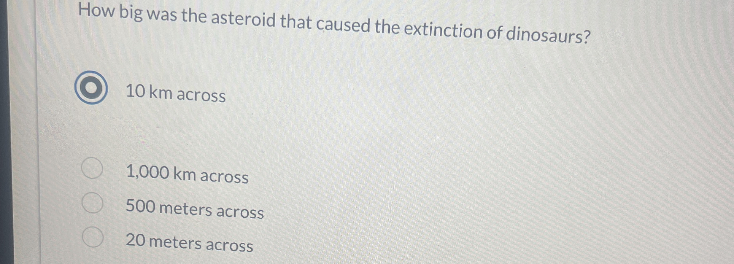How big was the asteroid that caused the