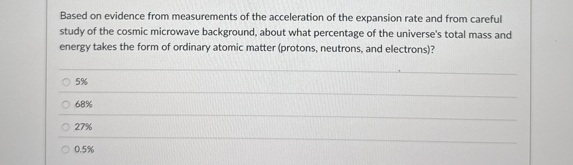 Based on evidence from measurements of the