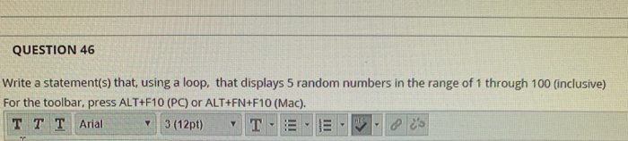 Write a statements ) that, using a loop, that