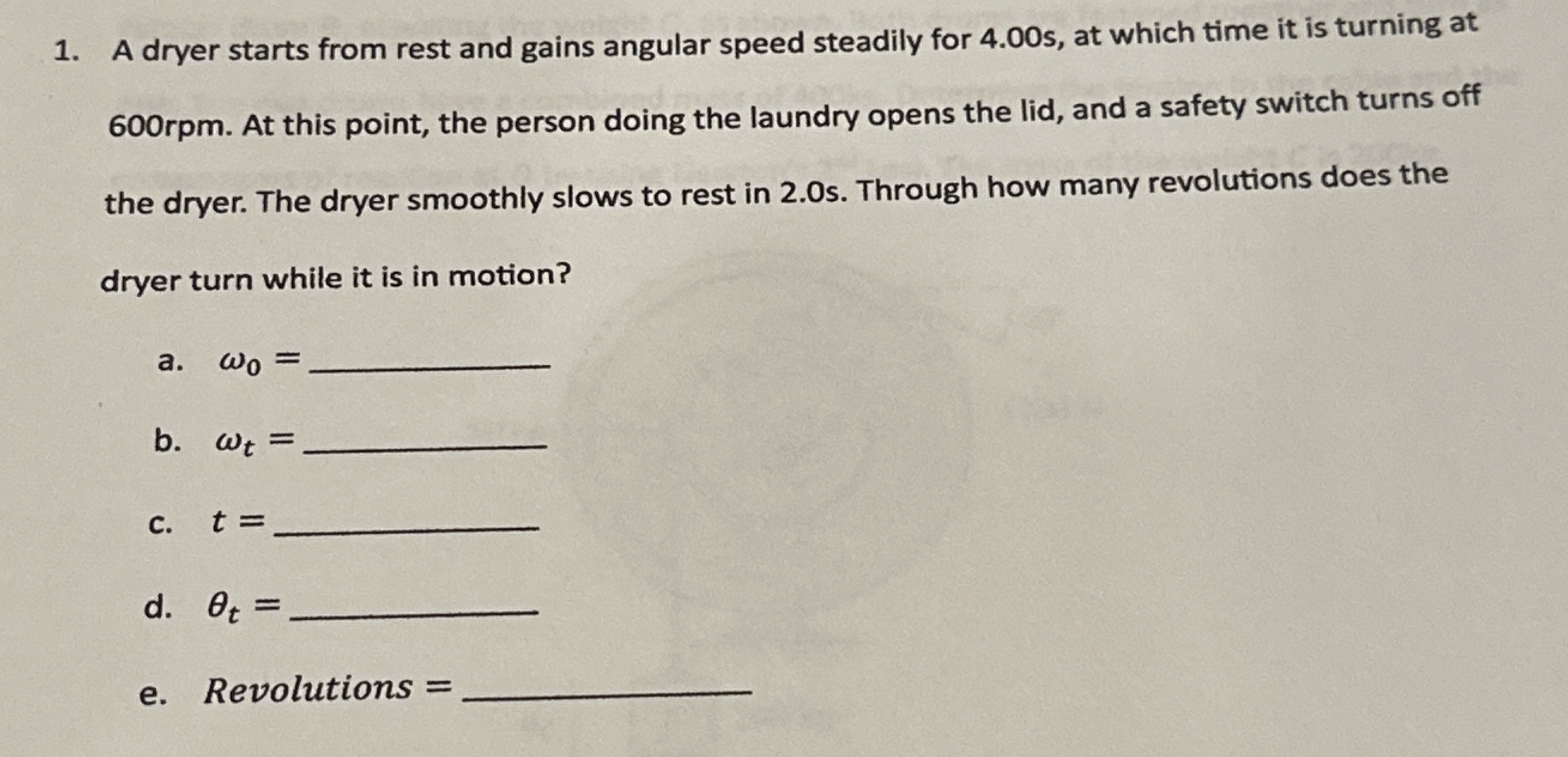 A dryer starts from rest and gains angular speed