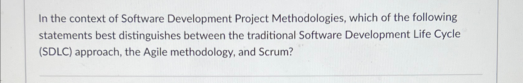 In the context of Software Development Project