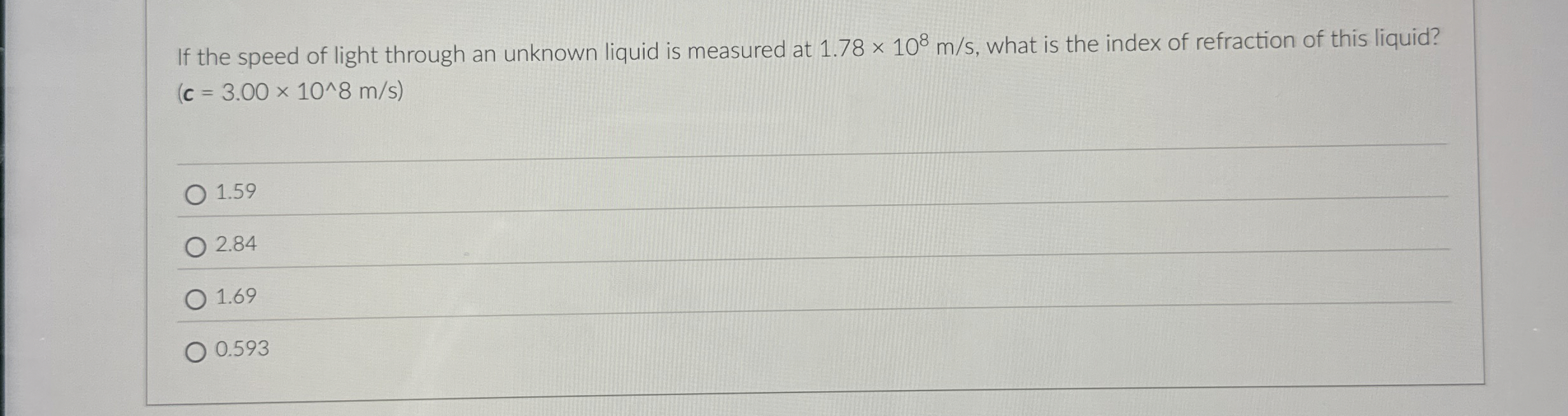 If the speed of light through an unknown liquid