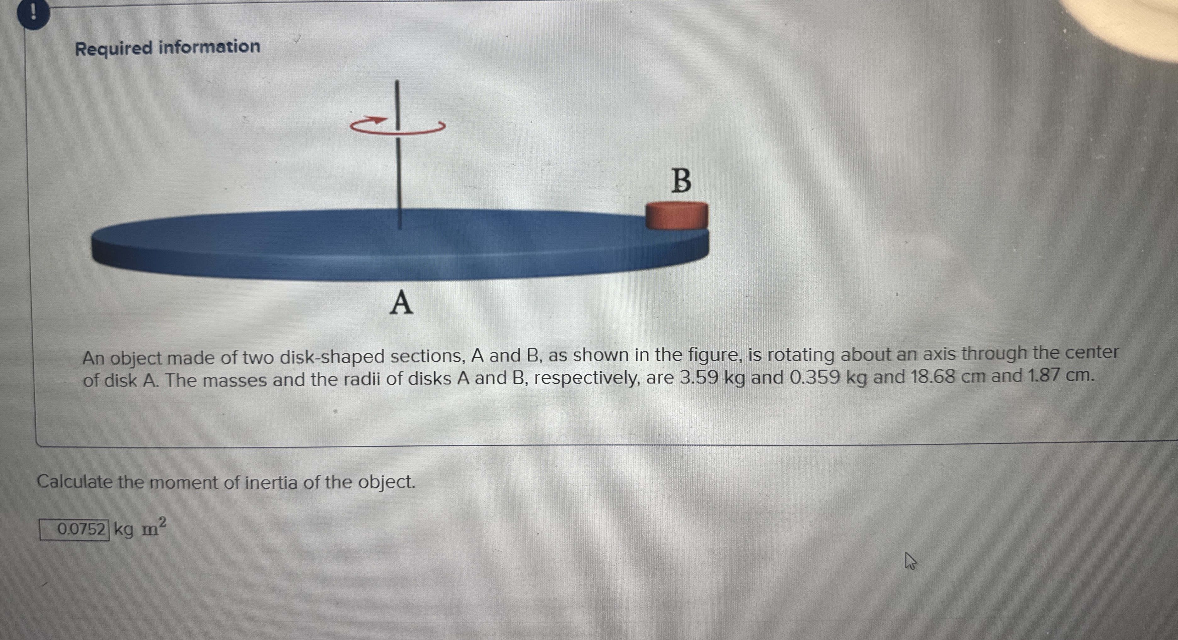 ! Required information An object made of two disk
