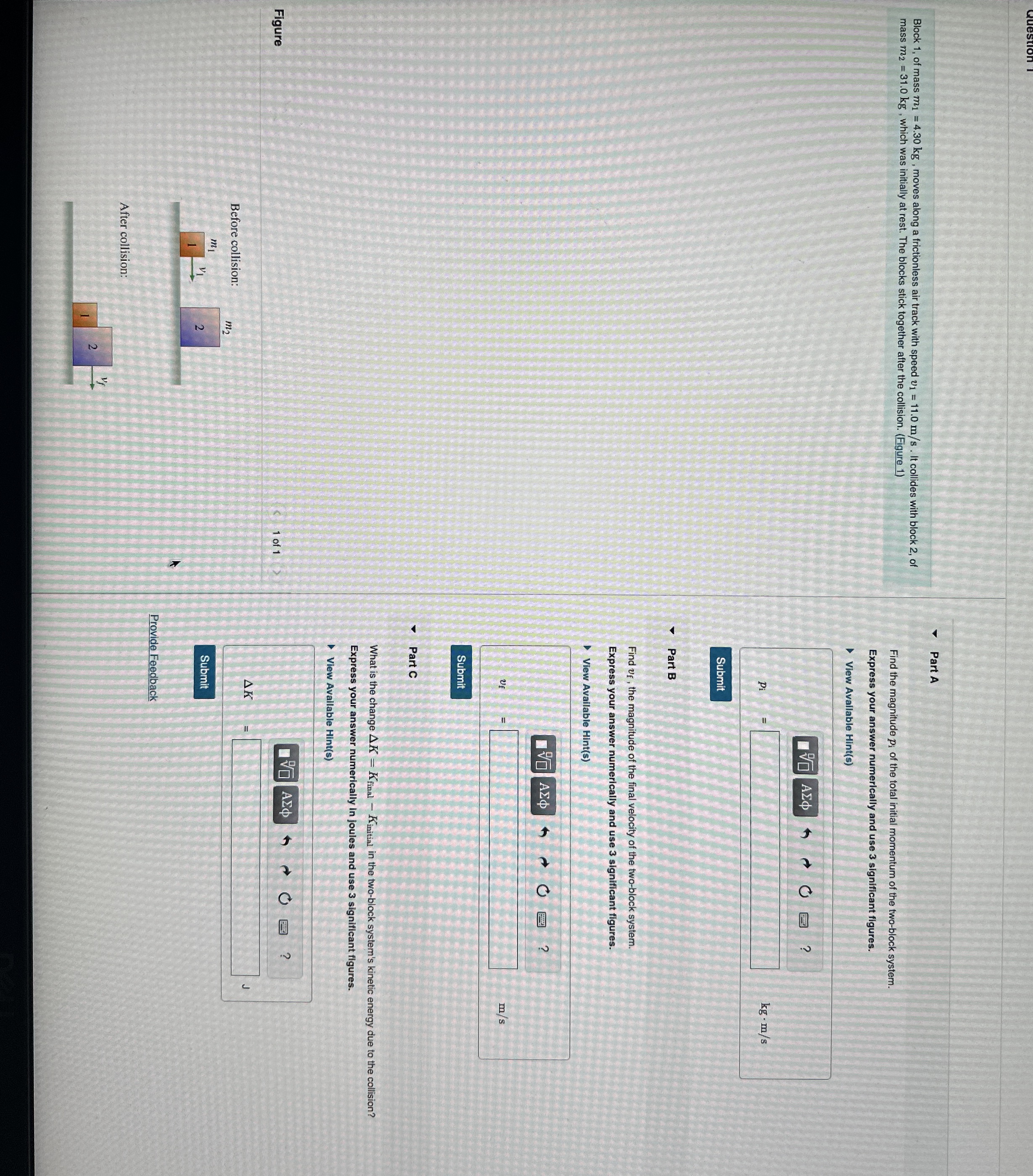 Block 1 , of mass m 1 = 4 . 3 0 k g , moves along