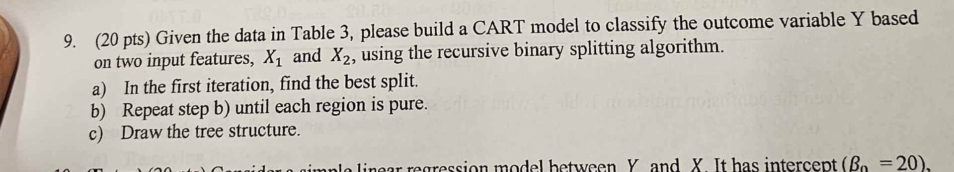 ( 2 0 pts ) Given the data in Table 3 , please
