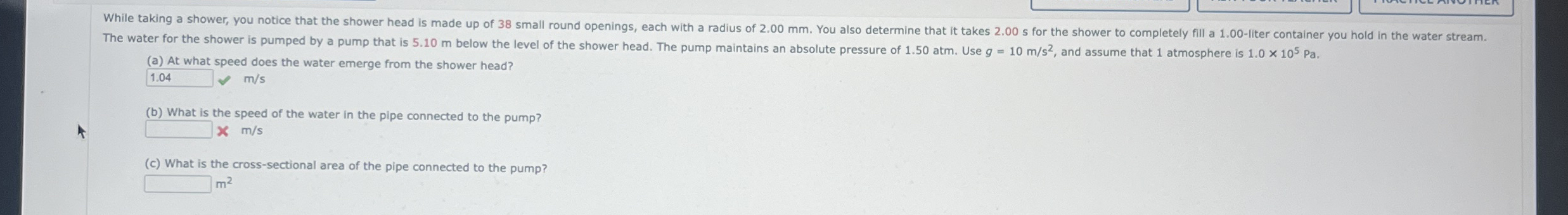 The water for the shower is pumped by a pump that