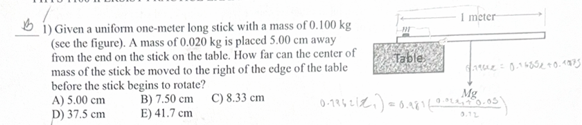 1 ) Given a uniform one - meter long stick with a
