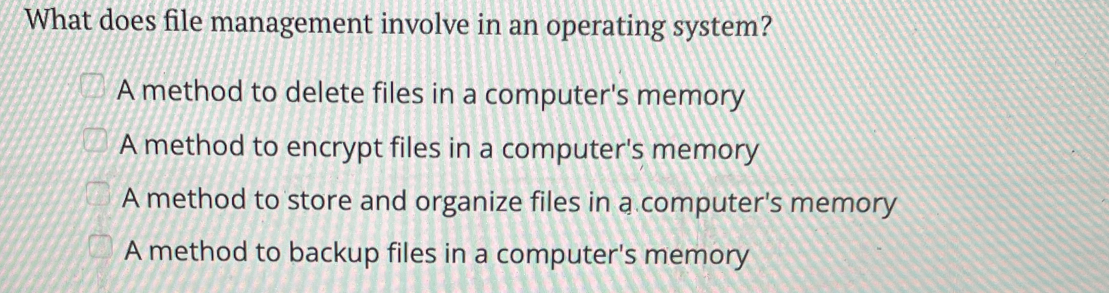 What does file management involve in an operating