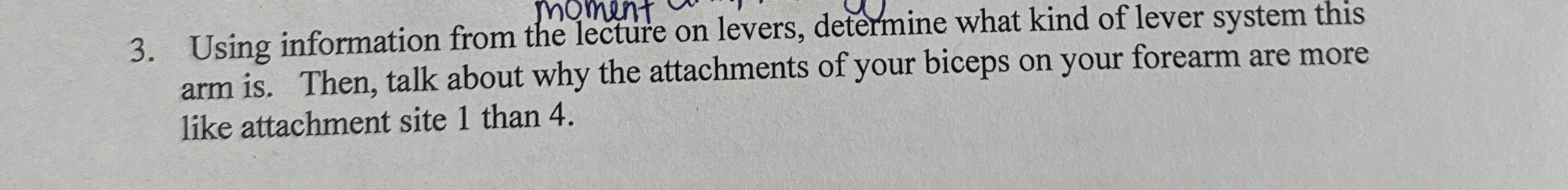 Using information from the lecture on levers,