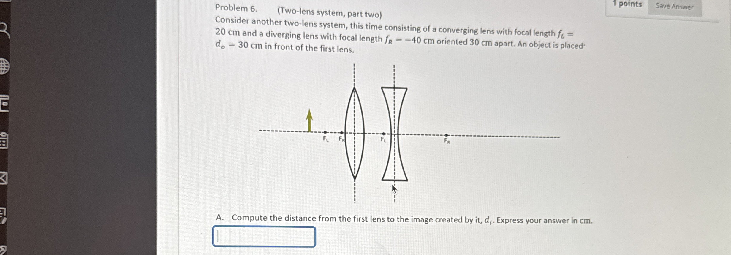 Problem 6 . ( Two - lens system, part two )