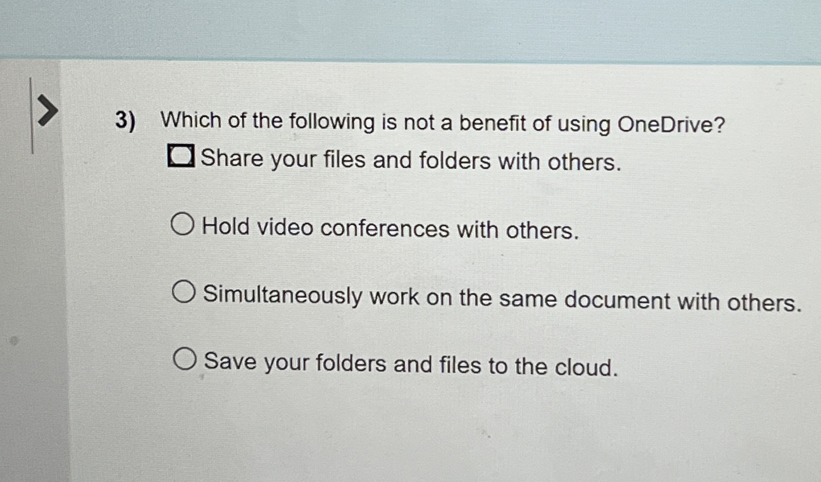 Which of the following is not a benefit of using