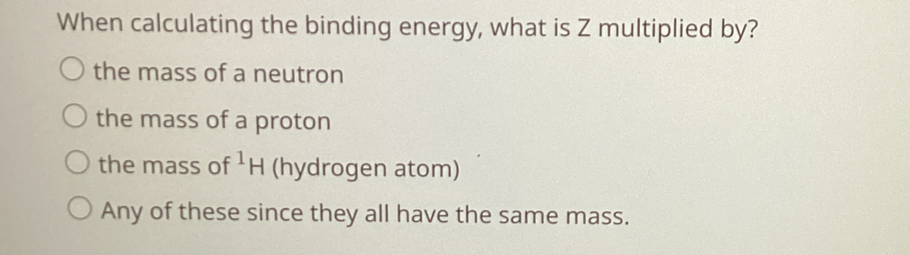 When calculating the binding energy, what is Z