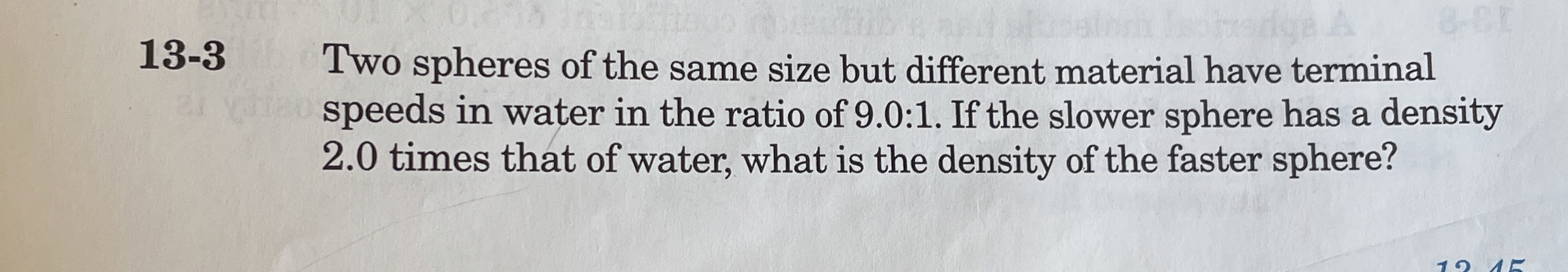 1 3 - 3 Two spheres of the same size but