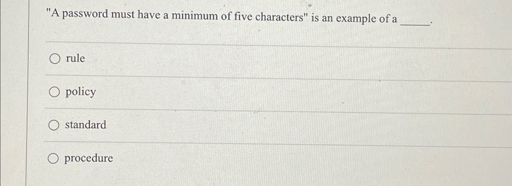 "A password must have a minimum of five