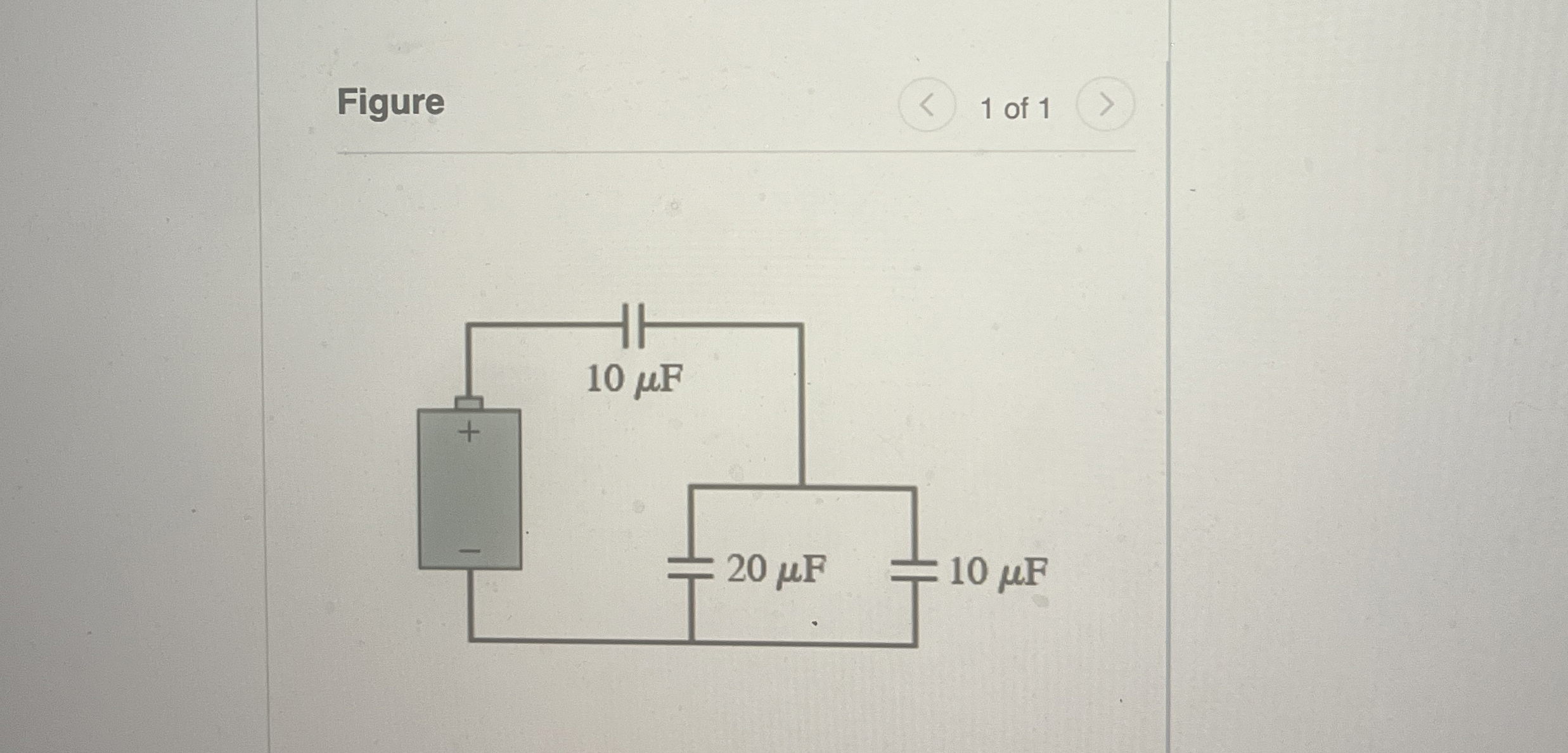 Figure 1 of 1 What is the equivalent capacitance