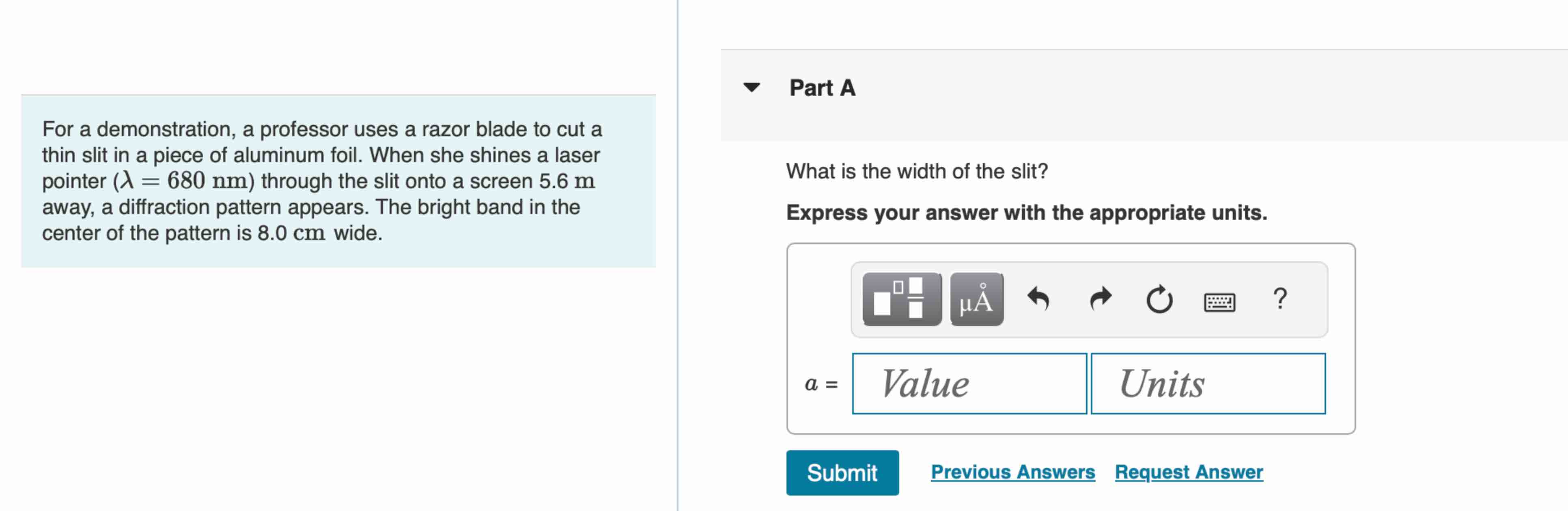 Part A For a demonstration, a professor uses a