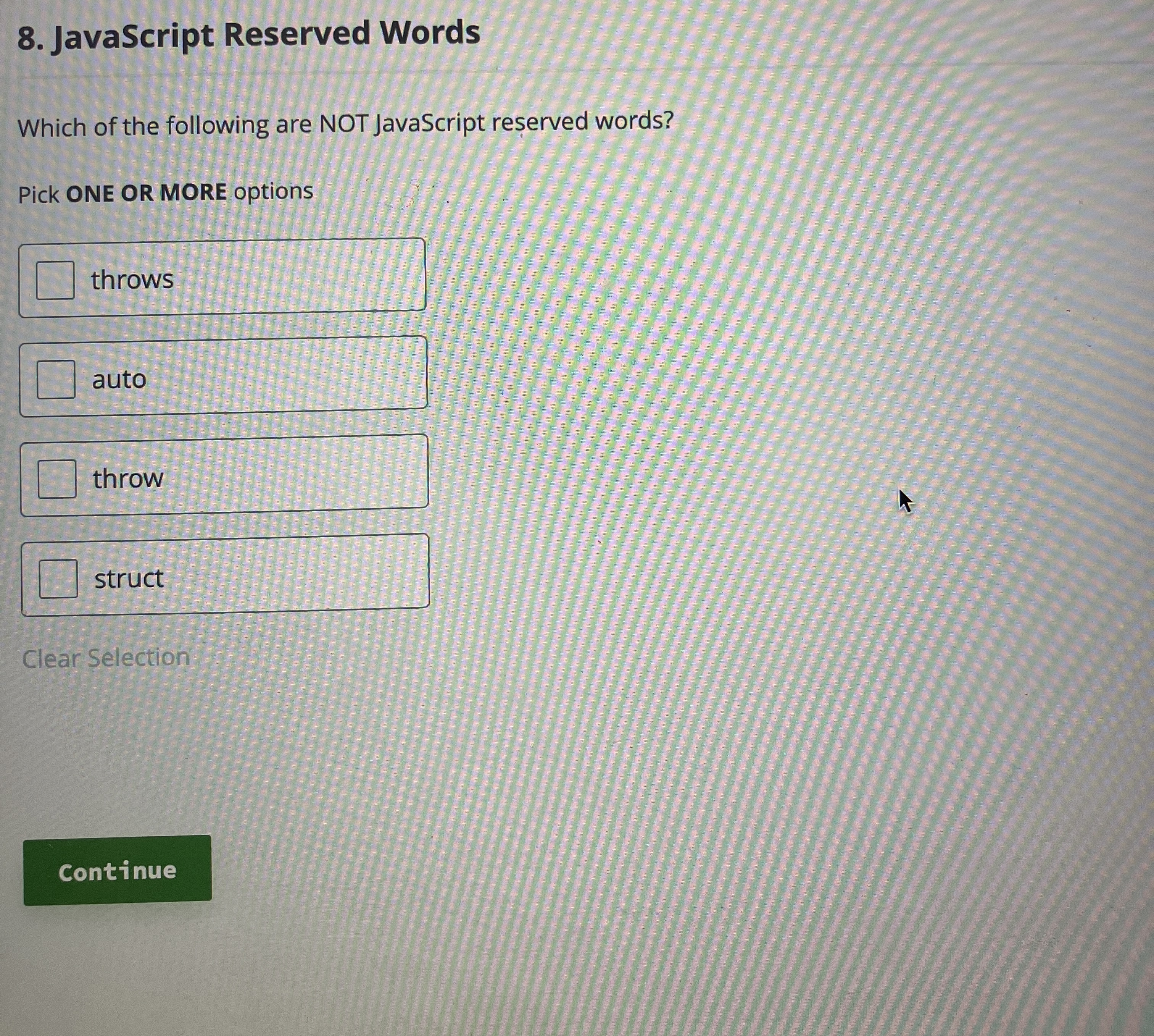 JavaScript Reserved Words Which of the following
