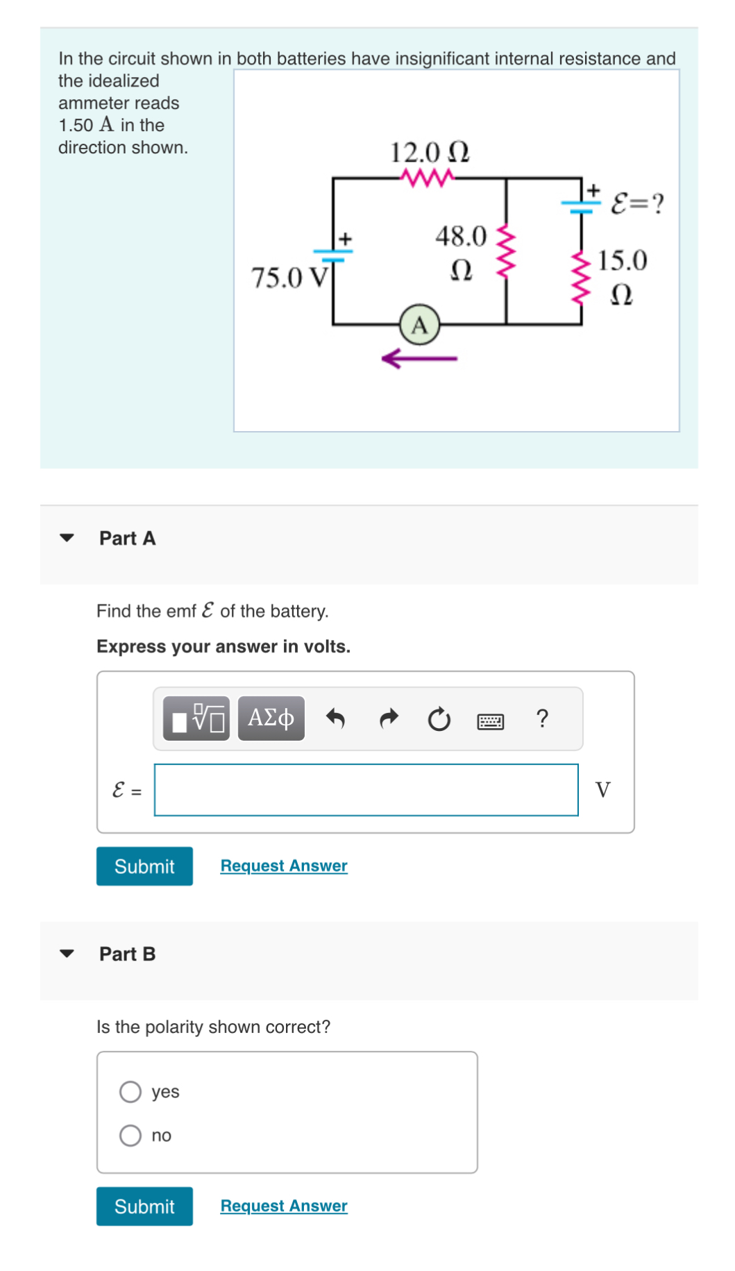 In the circuit shown in both batteries have