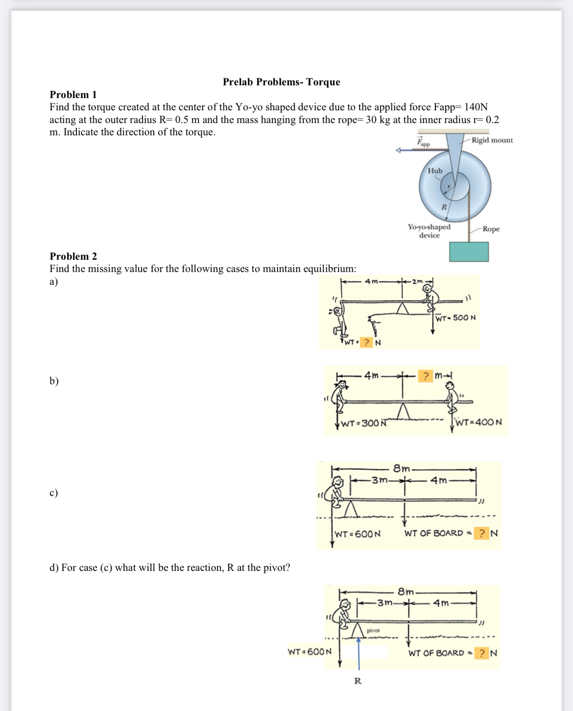 Prelab Problems - Torque Problem 1 Find the